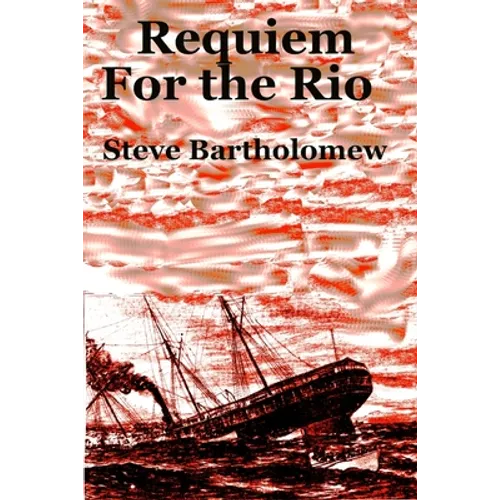 Requiem For the Rio - Paperback