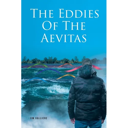 The Eddies Of The Aevitas - Paperback