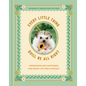 Every Little Thing Quill Be All Right: Hedgehugs and Happiness for When Life Feels Prickly: Positive Affirmations - Hardcover