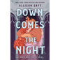 Down Comes the Night - Paperback