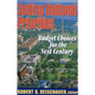 Setting National Priorities: Budget Choices for the Next Century - Paperback