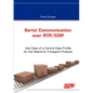 Serial Communication over RTP/CDP: Use Case of a Control Data Profile for the Real-time Transport Protocol - Paperback