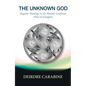 The Unknown God - Paperback