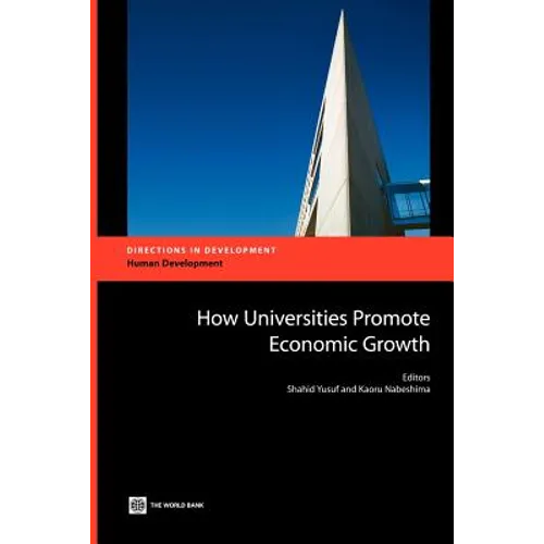 How Universities Promote Economic Growth - Paperback