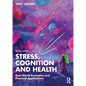 Stress, Cognition and Health: Real World Examples and Practical Applications - Paperback