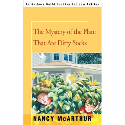 The Mystery of the Plant That Ate Dirty Socks - Paperback