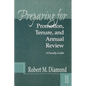 Preparing for Promotion, Tenure, and Annual Review: A Faculty Guide - Paperback