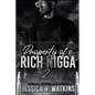 Property of a Rich Nigga 2 - Paperback