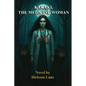 Kakaki, The Medicine Woman - Paperback