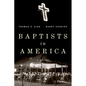 Baptists in America: A History - Hardcover