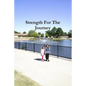 Strength For The Journey - Paperback