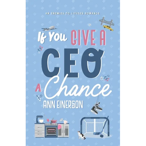 If You Give a CEO a Chance - Paperback