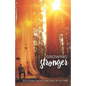 Growing Stronger: Building Faith One Day at a Time - Paperback