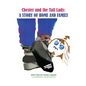 Chester and the Tall Lady: A Story of Home and Family: A Story of Home and Family - Hardcover