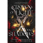Crown of Light and Shadows: A Fantasy Romance - Paperback
