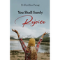You Shall Surely Rejoice - Paperback