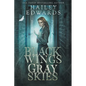 Black Wings, Gray Skies - Paperback
