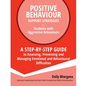 Positive Behaviour Support Strategies for Students with Aggressive Behaviour: : A step by step guide to assessing, preventing and managing emotional a - Paperback