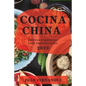 Cocina China 2022: Recetas Exquisitas Para Principiantes - Paperback
