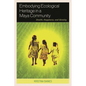 Embodying Ecological Heritage in a Maya Community: Health, Happiness, and Identity - Paperback