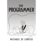 The Programmer - Paperback