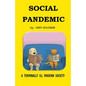 Social Pandemic - Paperback