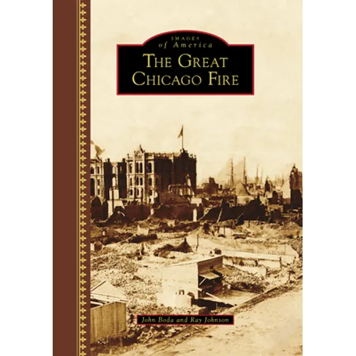 The Great Chicago Fire - Hardcover