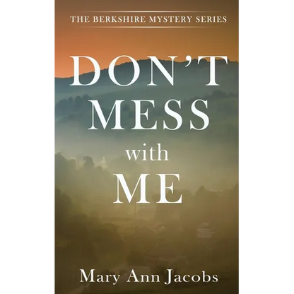 Don't Mess with Me - Paperback