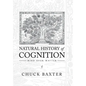 Natural History of Cognition: Mind over Matter - Hardcover