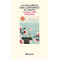 Las Palabras Que Confiamos Al Viento / The Phone Booth at the Edge of the World - Paperback