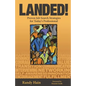 Landed!: Proven Job Search Strategies for Today's Professional - Paperback