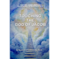 Touching The God of Jacob - Paperback