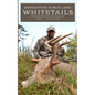 Bowhunting Public Land Whitetails - Paperback