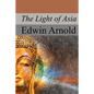 The Light of Asia - Paperback