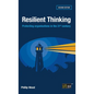 Resilient Thinking: Protecting organisations in the 21st century - Hardcover