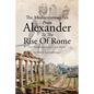 The Mediterranean Sea From Alexander To The Rise Of Rome: The Hellenistic Age, 360-133 BC - Paperback