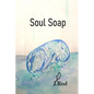 Soul Soap - Paperback