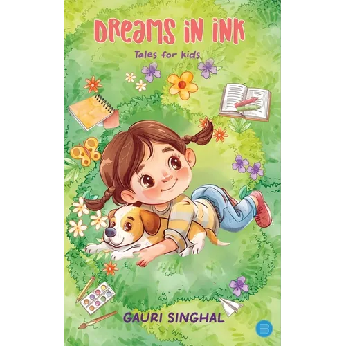 Dreams in Ink: Tales for Kids - Paperback