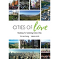 Cities of Love: Roadmap for Sustaining Future Cities - Hardcover