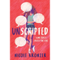 Unscripted - Paperback