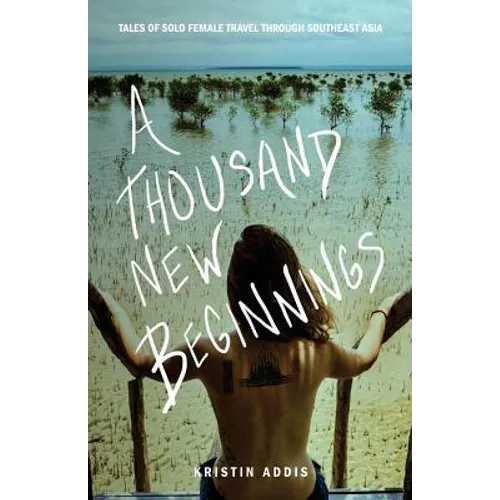 A Thousand New Beginnings - Paperback