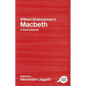 William Shakespeare's Macbeth: A Routledge Study Guide and Sourcebook - Paperback