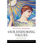 Our Enduring Values Revisited: Librarianship in an Ever-Changing World - Paperback