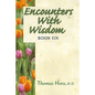 Encounters with Wisdom Book 6 - Paperback