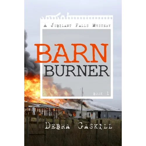 Barn Burner - Paperback