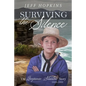 Surviving the Silence: The Benjamin Stanton Story 1819-1891 - Paperback