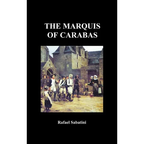 The Marquis of Carabas - Hardcover