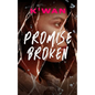 Promise Broken - Hardcover