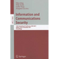Information and Communication Security: 13th International Conference, ICICS 2011, Beijing, China, November 23-26, 2011, Proceedings - Paperback