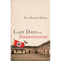 Last Days of Theresienstadt - Hardcover